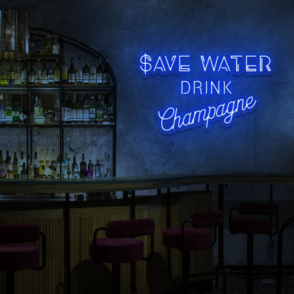 Save Water, Drink Champagne Neon Sign