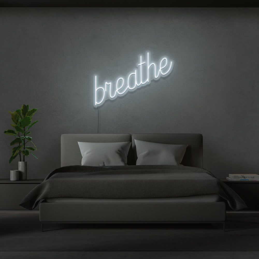 Breathe Neon Sign