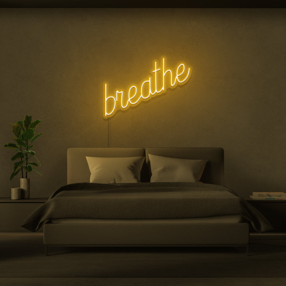 Breathe Neon Sign