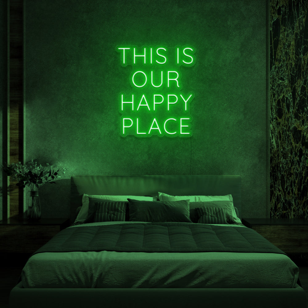 This Is Our Happy Place Neon Sign