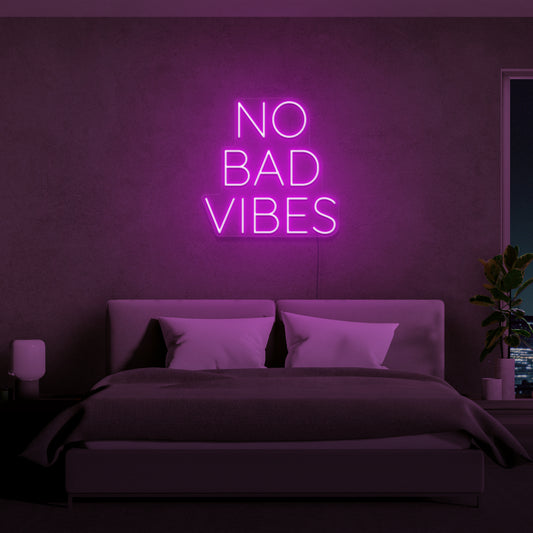 No Bad Vibes Neon Sign