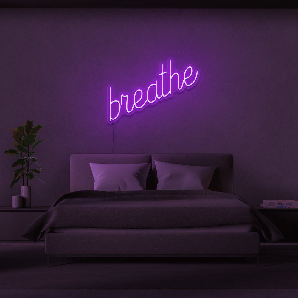 Breathe Neon Sign