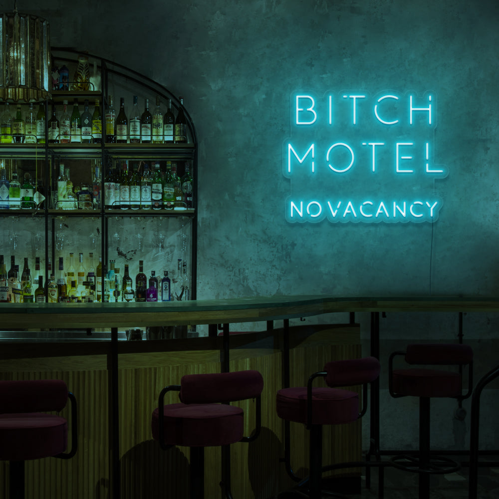 Bitch Motel No Vacancy Neon Sign